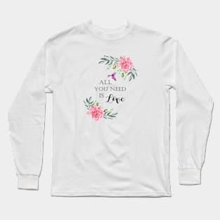 LOVE QUOTE Long Sleeve T-Shirt